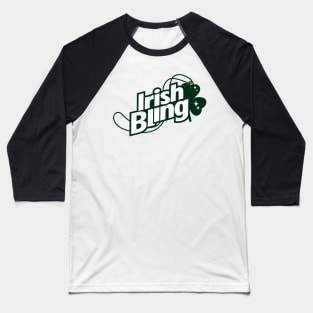 Saint Patrick's Day Bling Shamrock Pun Logo Parody Baseball T-Shirt